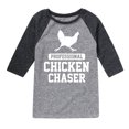 thumbnail image 1 of Instant Message - Professional Chicken Chaser - Toddler & Youth Raglan Graphic T-Shirt, 1 of 6