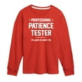 thumbnail image 1 of Instant Message - Professional Patience Tester - Toddler & Youth Long Sleeve Graphic T-Shirt, 1 of 6