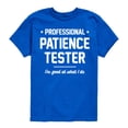 thumbnail image 1 of Instant Message - Professional Patience Tester - Toddler & Youth Short Sleeve Graphic T-Shirt, 1 of 6