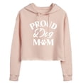 thumbnail image 1 of Instant Message - Proud Dog Mom - Juniors Cropped Fleece Hoodie Sweatshirt, 1 of 5