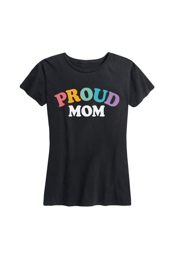 - Proud Mom - Women's Short Sleeve Graphic T-shirt
