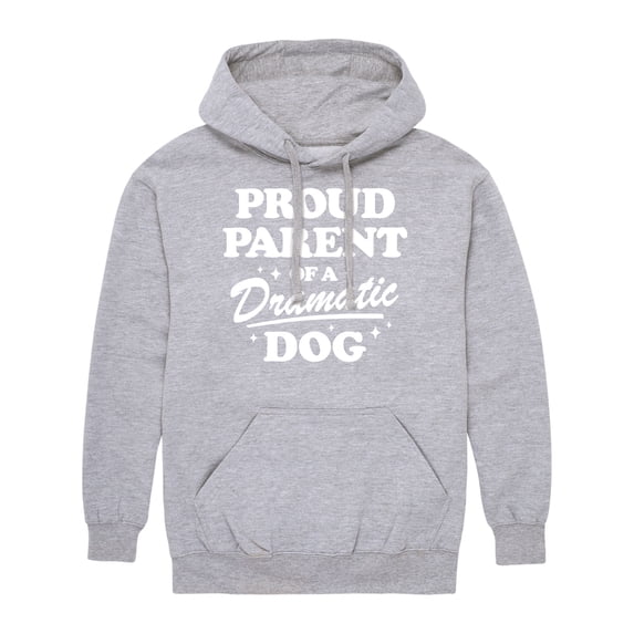 Instant Message - Proud Parent Dramatic Dog - Men's Pullover Hooded Fleece Sweatshirt