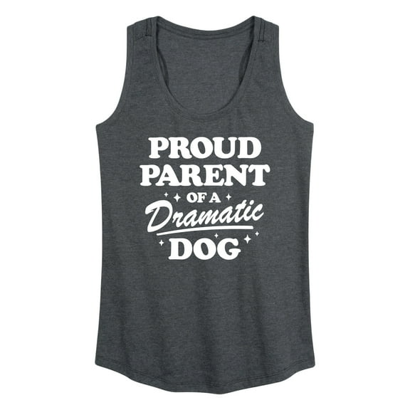 Instant Message - Proud Parent Dramatic Dog - Women's Racerback Tank Top