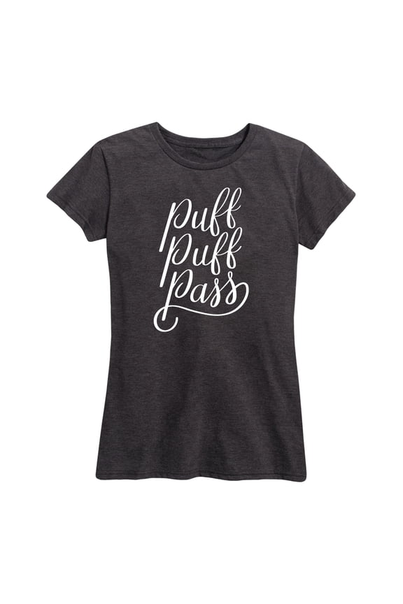 - Puff Puff Pass - Women's Short Sleeve Graphic T-Shirt