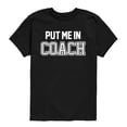 thumbnail image 1 of Instant Message - Put Me In Coach Short Sleeve Graphic T-Shirt, 1 of 5