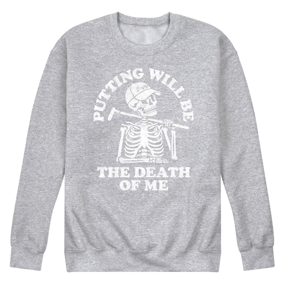 Instant Message - Putting Will Be the Death of Me Skeleton - Men's Crew Neck Fleece Pullover