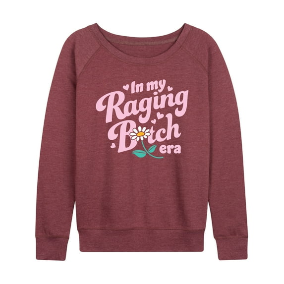 Instant Message - Raging B-tch Era - Women's Lightweight French Terry Long Sleeve Shirt