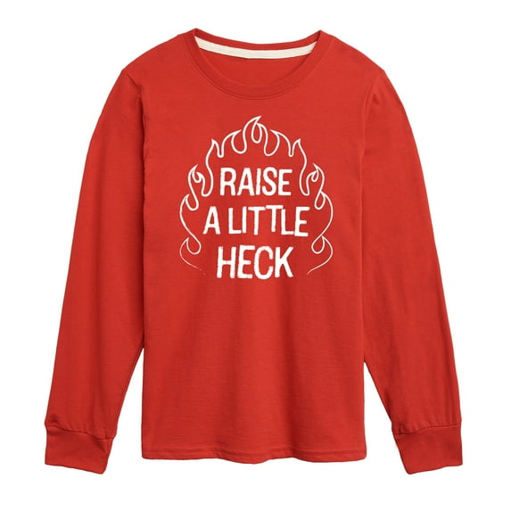Instant Message - Raise A Little Heck - Toddler & Youth Long Sleeve Graphic T-Shirt