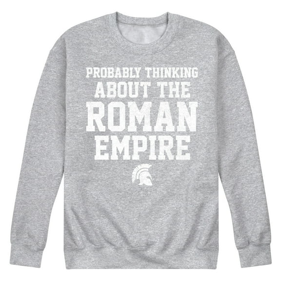 Instant Message - Random & Funny - Thinking About The Roman Empire - Men's Crew Neck Fleece Pullover