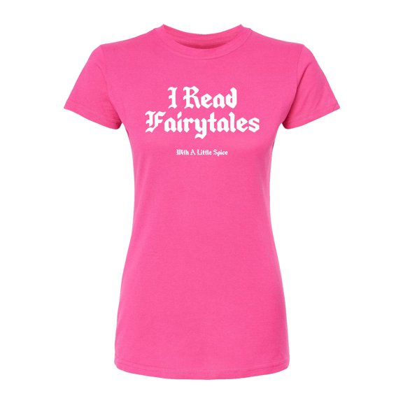 Instant Message - Read Spice Fairytales - Juniors Fitted Short Sleeve Graphic T-Shirt