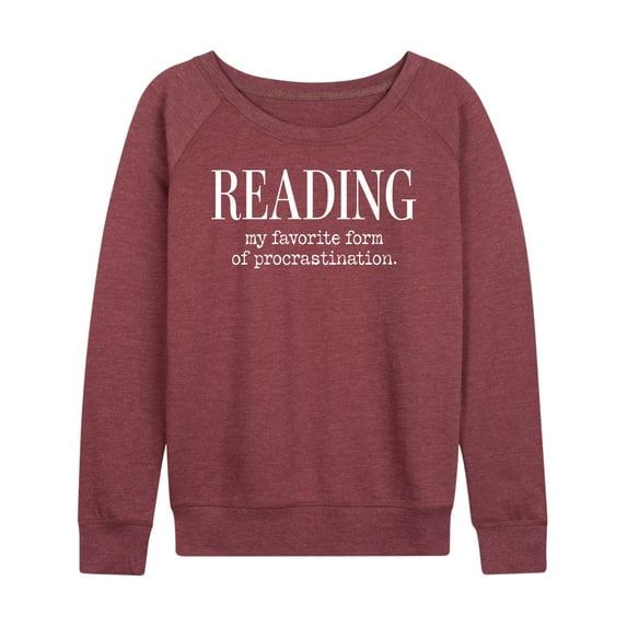 Instant Message - Reading Favorite Procrastination - Women's Lightweight French Terry Long Sleeve Shirt
