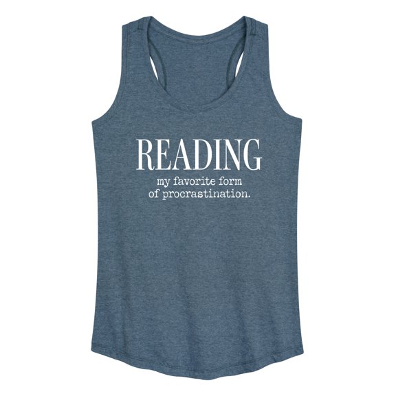 Instant Message - Reading Favorite Procrastination - Women's Racerback Tank Top