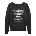thumbnail image 1 of Instant Message - Reading Makes You Cooler - Women's Lightweight French Terry Long Sleeve Shirt, 1 of 6