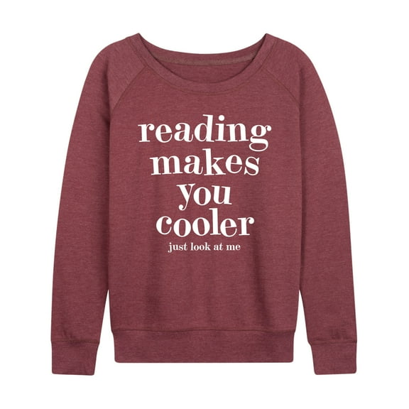 Instant Message - Reading Makes You Cooler - Women's Lightweight French Terry Long Sleeve Shirt