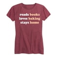 thumbnail image 1 of Instant Message - Reads Books Loves Baking Stays Home - Women's Short Sleeve Graphic T-Shirt, 1 of 5