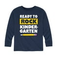 thumbnail image 1 of Instant Message - Ready to Rock Kindergarten - Toddler And Youth Long Sleeve Graphic T-Shirt, 1 of 6