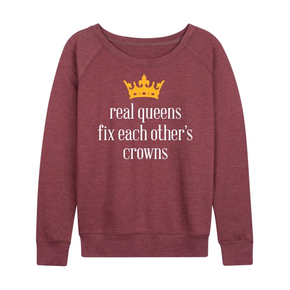 Instant Message - Real Queens Fix Each Other's Crown - Women's Lightweight French Terry Long Sleeve Shirt
