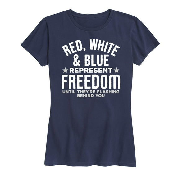 Instant Message - Red White And Blue Represent Freedom - Women's Short Sleeve Graphic T-Shirt