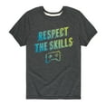 thumbnail image 1 of Instant Message - Respect The Skills - Toddler and Youth Short Sleeve T-Shirt, 1 of 6