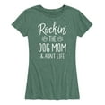 thumbnail image 1 of Instant Message - Rockin The Dog Mom And Aunt Life - Women's Short Sleeve Graphic T-Shirt, 1 of 6