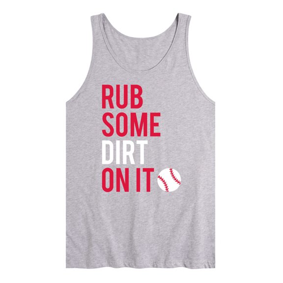 Instant Message - Rub Some Dirt On It - Men's Jersey Tank Top