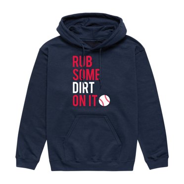 Instant Message - Rub Some Dirt On It - Men's Pullover Hooded Fleece Sweatshirt