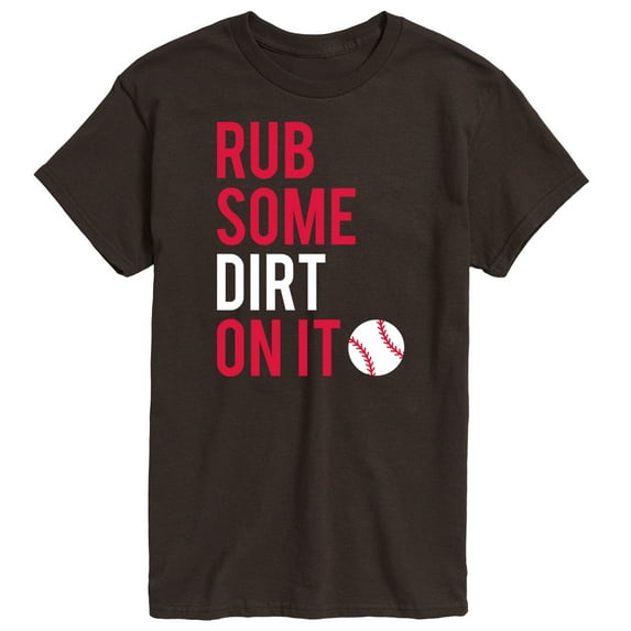 Instant Message - Rub Some Dirt On It - Men's Short Sleeve Graphic T-Shirt