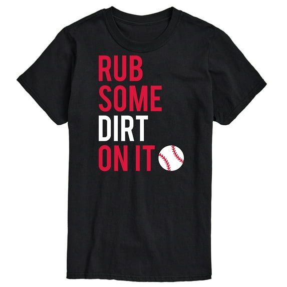 Instant Message - Rub Some Dirt On It - Men's Short Sleeve Graphic T-Shirt
