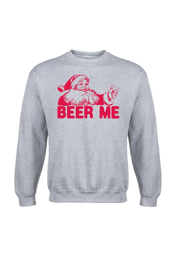 - Santa Beer Me - Christmas Drinking Beer Me Adult Crew Fleece