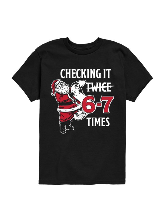 - Santa Checking it 6-7 Times Boys' Short Sleeve Graphic T-Shirt