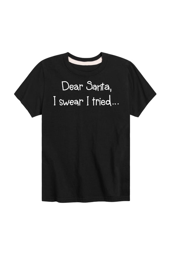 - Santa I Tried Christmas - Toddler & Youth Short Sleeve Graphic T-Shirt