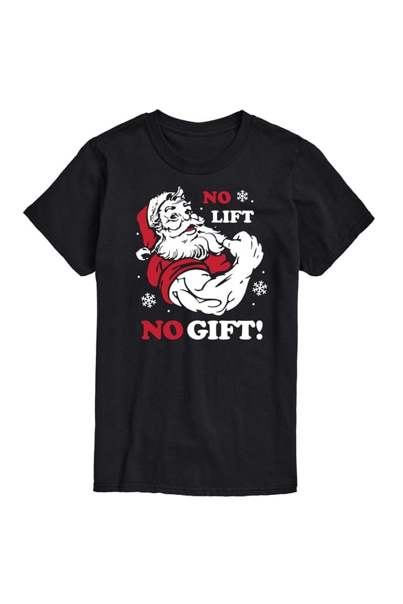 - Santa No Lift No Gift Christmas - Men's Short Sleeve Graphic T-Shirt