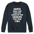 thumbnail image 1 of Instant Message - Santa Said I Can Have His Share Christmas - Men's Crew Neck Fleece Pullover, 1 of 6