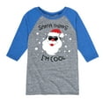 thumbnail image 1 of Instant Message - Santa Thinks Im Cool Christmas - Boy's Toddler & Youth Raglan Graphic T-Shirt, 1 of 4