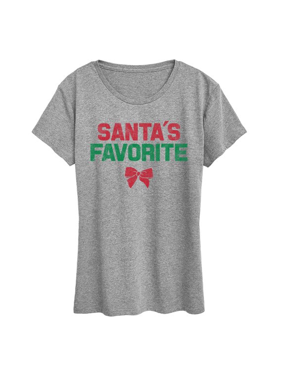 - Santa's Favorite Women's Short Sleeve Graphic T-Shirt