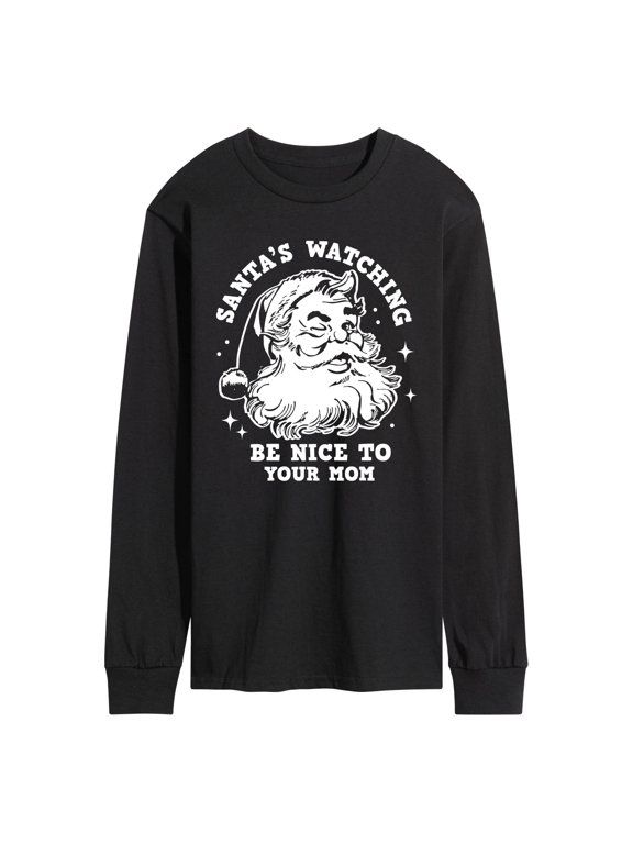 - Santas Watching Be Nice To Mom Men's Long Sleeve Graphic T-Shirt