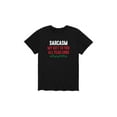 thumbnail image 1 of Instant Message - Sarcasm My Gift to You - Men's Short Sleeve Graphic T-shirt, 1 of 5