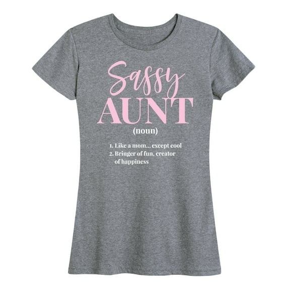 Instant Message - Sassy Aunt Defintion - Women's Short Sleeve Graphic T-Shirt