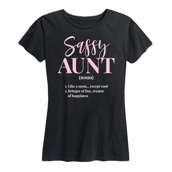 Instant Message - Sassy Aunt Defintion - Women's Short Sleeve Graphic T-Shirt