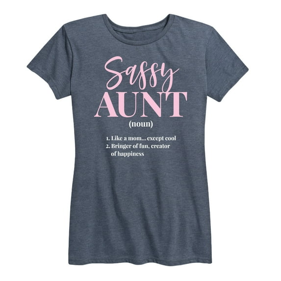 Instant Message - Sassy Aunt Defintion - Women's Short Sleeve Graphic T-Shirt