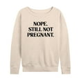 thumbnail image 1 of Instant Message - Sassy Holiday Still Not Pregnant - Women's Lightweight French Terry Pullover Long Sleeve Shirt, 1 of 6