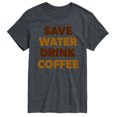 thumbnail image 1 of Instant Message - Save Water Drink Coffee - Men's Short Sleeve Graphic T-Shirt, 1 of 5
