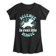 thumbnail image 1 of Instant Message - Science Is Real Life Magic - Toddler & Youth Girls Short Sleeve Graphic T-Shirt, 1 of 5