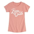 thumbnail image 1 of Instant Message - Script Mamas Little Dude - Toddler & Youth Girls Short Sleeve Graphic T-Shirt, 1 of 6