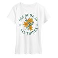 thumbnail image 1 of Instant Message - See Good In All Things - Women's Short Sleeve Graphic T-Shirt, 1 of 6