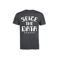thumbnail image 1 of Instant Message - Seize The Data - Men's Short Sleeve Graphic T-Shirt, 1 of 5