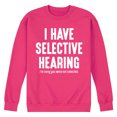 thumbnail image 1 of Instant Message - Selective Hearing Graphic Fleece Sweatshirt, 1 of 4