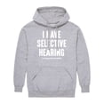 thumbnail image 1 of Instant Message - Selective Hearing - Men's Pullover Hooded Fleece Sweatshirt, 1 of 6