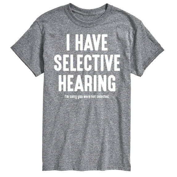 Instant Message - Selective Hearing - Men's Short Sleeve Graphic T-Shirt