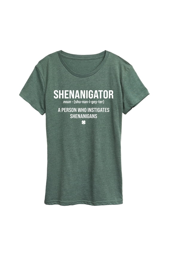 - Shenanigator Definition - Women's Short Sleeve Graphic T-Shirt
